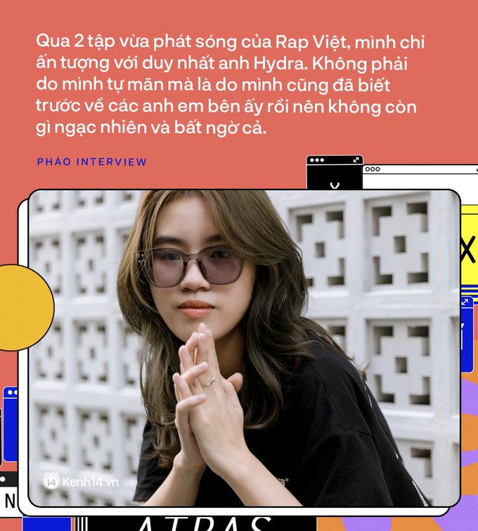 Pháo - cô nàng rapper 17 tuổi: Tham dự King Of Rap vì tên show ngầu hơn Rap Việt, nếu không theo nghệ thuật nhất định sẽ đi bán trà đá! - Ảnh 9.