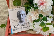 "Đánh thức trí thông minh" - Con người thay đổi nếu muốn thay đổi thế giới