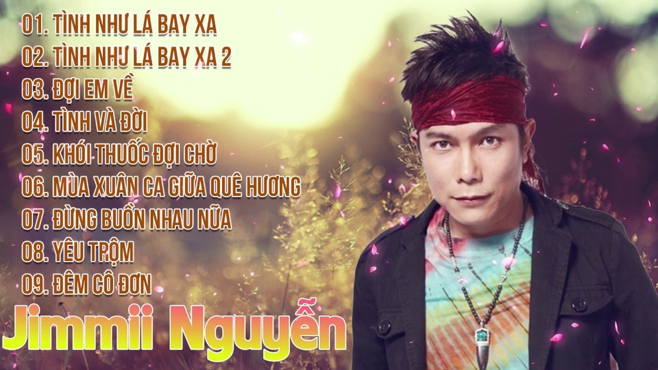 Jimmii Nguyễn khép lại chuỗi ca khúc từng gây sốt thập niên 90 - 1 Jimmii Nguyễn khép lại chuỗi ca khúc từng gây sốt thập niên 90 - 1