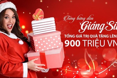 Tưng bừng đón Giáng sinh - Tổng giá trị quà tặng lên đến 900 triệu VNĐ