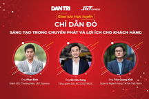 Tọa đàm "Sáng tạo trong chuyển phát nhanh và lợi ích cho khách hàng"