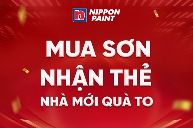 Chương trình “Mua sơn nhận thẻ, nhà mới quà to” cùng Nippon Paint Việt Nam