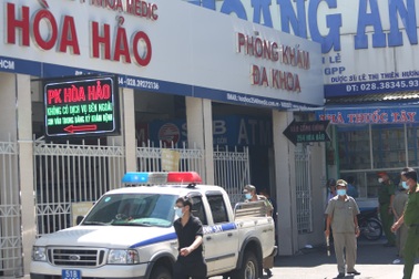 TPHCM: Xem xét xử lý 2 phòng khám, một bệnh nhân làm lây lan Covid-19