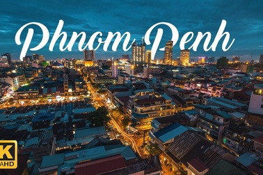 Khám phá Phnom Penh