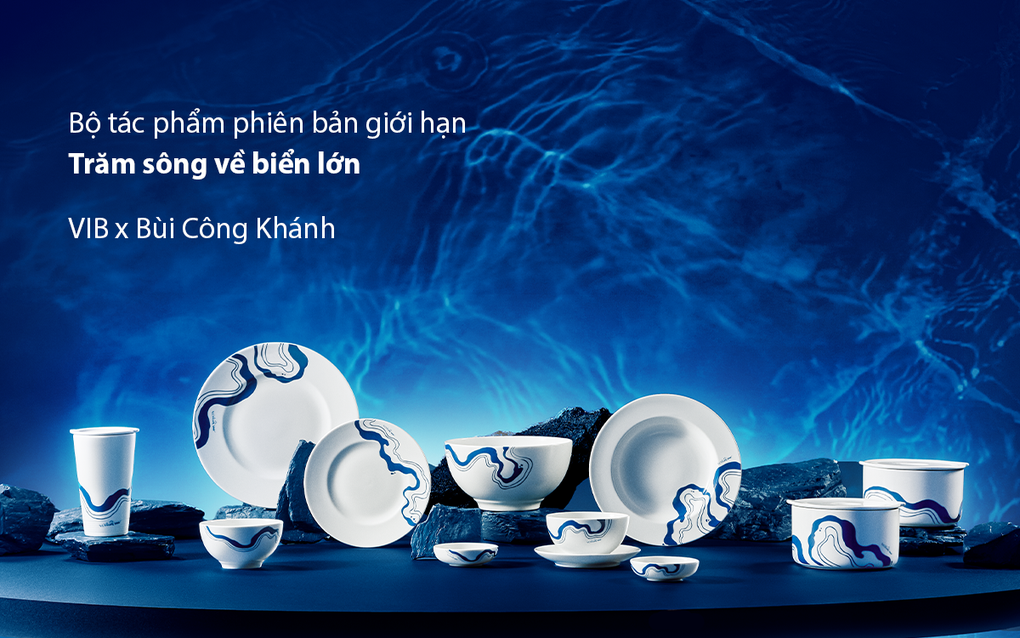 Giải mã bộ tác phẩm Trăm sông về biển lớn VIB dành tặng khách hàng gửi tiền - 1 Giải mã bộ tác phẩm Trăm sông về biển lớn VIB dành tặng khách hàng gửi tiền - 1