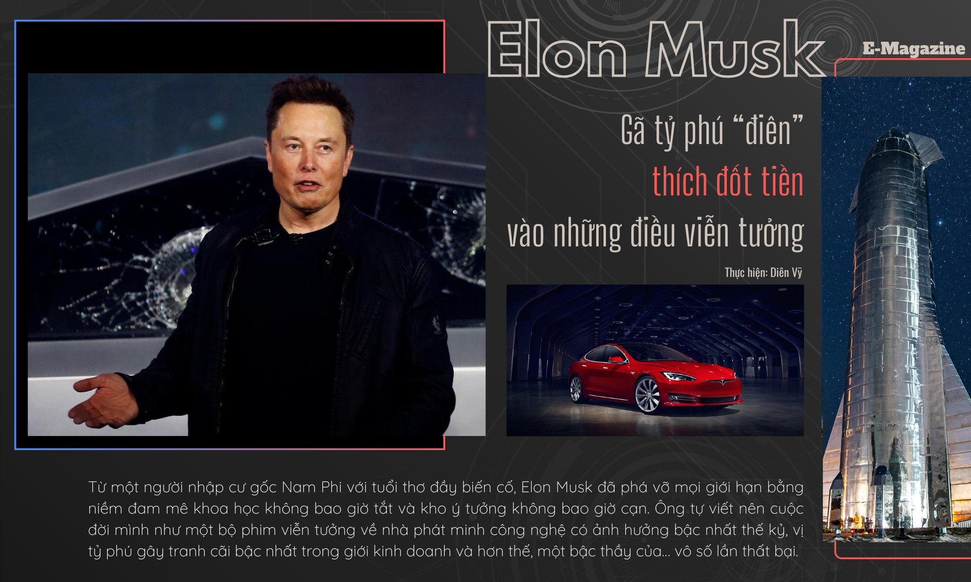 Elon Musk: Gã tỷ phú "điên" thích "đốt tiền" vào những điều viễn tưởng