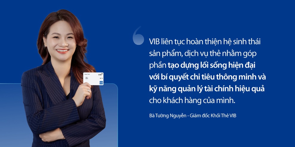 Giải mã hệ sinh thái thẻ tín dụng của VIB - 3