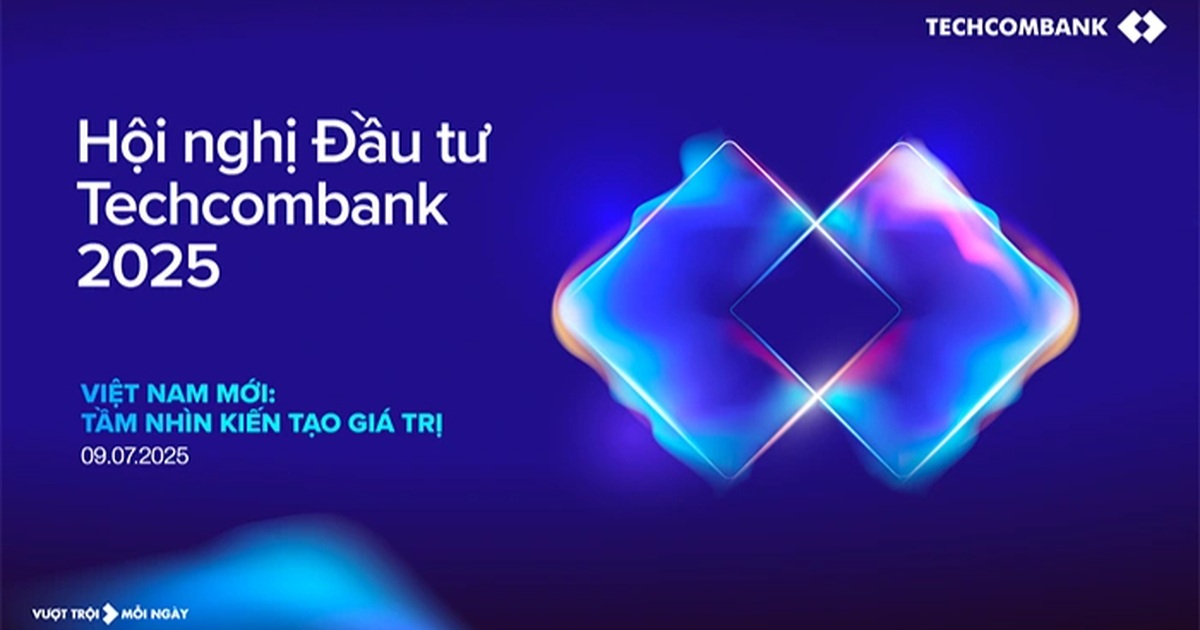 500 chuyên gia, nhà đầu tư toàn cầu sẽ tham dự Hội nghị Đầu tư Techcombank 2025