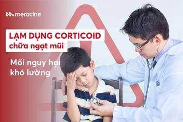 Nhiều hiểm họa khi lạm dụng corticoid chữa nghẹt mũi