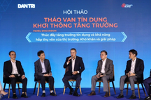 Thị trường vốn phát triển thì tăng trưởng tín dụng chỉ 10% thay vì 13-14%