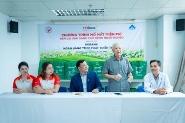 HDBank tài trợ 1.000 ca phẫu thuật mắt cho Hội Bảo trợ Bệnh nhân nghèo TPHCM