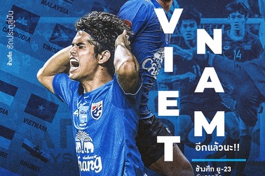 Báo Thái Lan: “Đã lâu quá rồi không thể thắng Việt Nam”