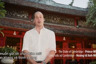 Hoàng tử Anh William chúc Tết người dân Việt Nam
