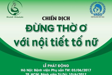 “Đừng thờ ơ với nội tiết tố nữ: Đủ nội tiết - Đủ hạnh phúc”