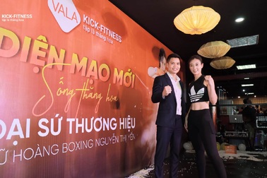 Thương hiệu VALA KICK-FITNESS: Khẳng định triết lý mới “Sống khỏe - đẹp - thăng hoa”