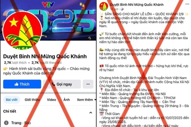 Mạo danh VTV tổ chức "Duyệt binh nhí mừng Quốc khánh" để lừa đảo