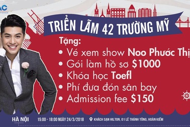 Tặng khóa học TOEFL và gói hỗ trợ tài chính “khủng” tại Triển lãm 42 trường đại học cao đẳng Mỹ