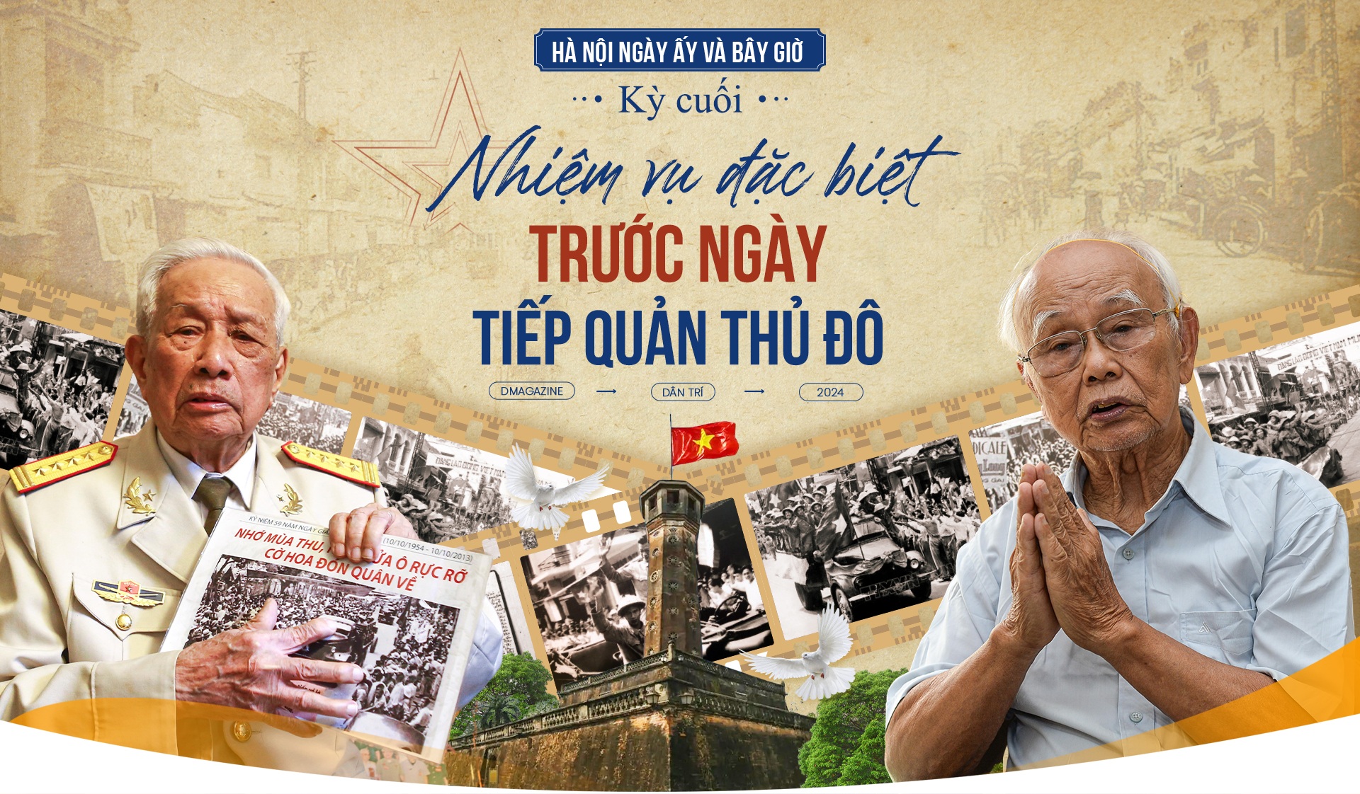 Nhiệm vụ đặc biệt trước ngày tiếp quản Thủ đô