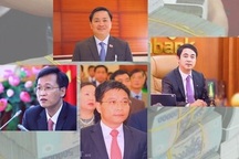Chân dung các Bí thư Tỉnh ủy xuất thân từ ngành ngân hàng