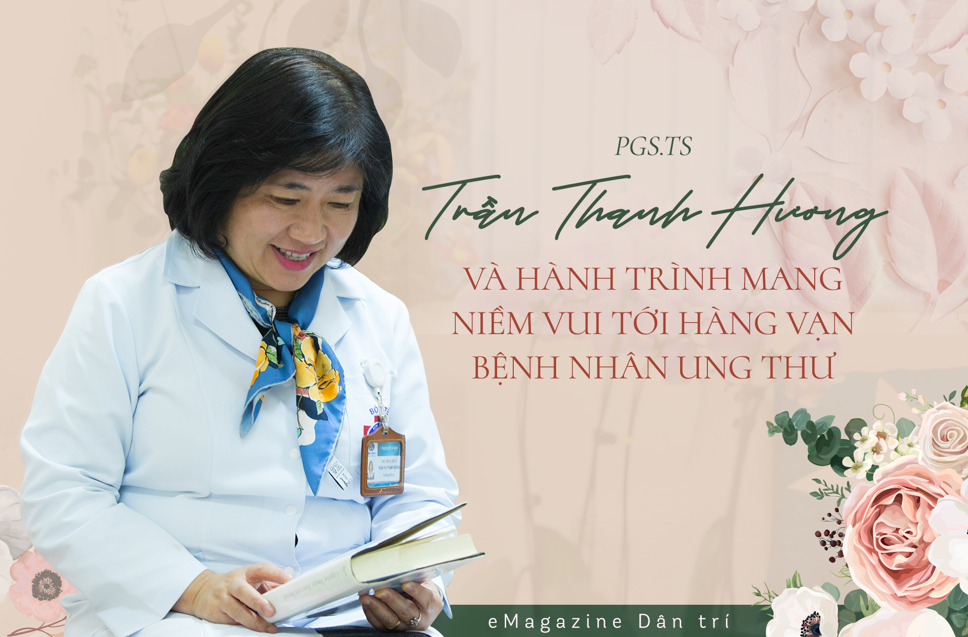 PGS Trần Thanh Hương - Người mang niềm vui tới hàng vạn bệnh nhân ung thư