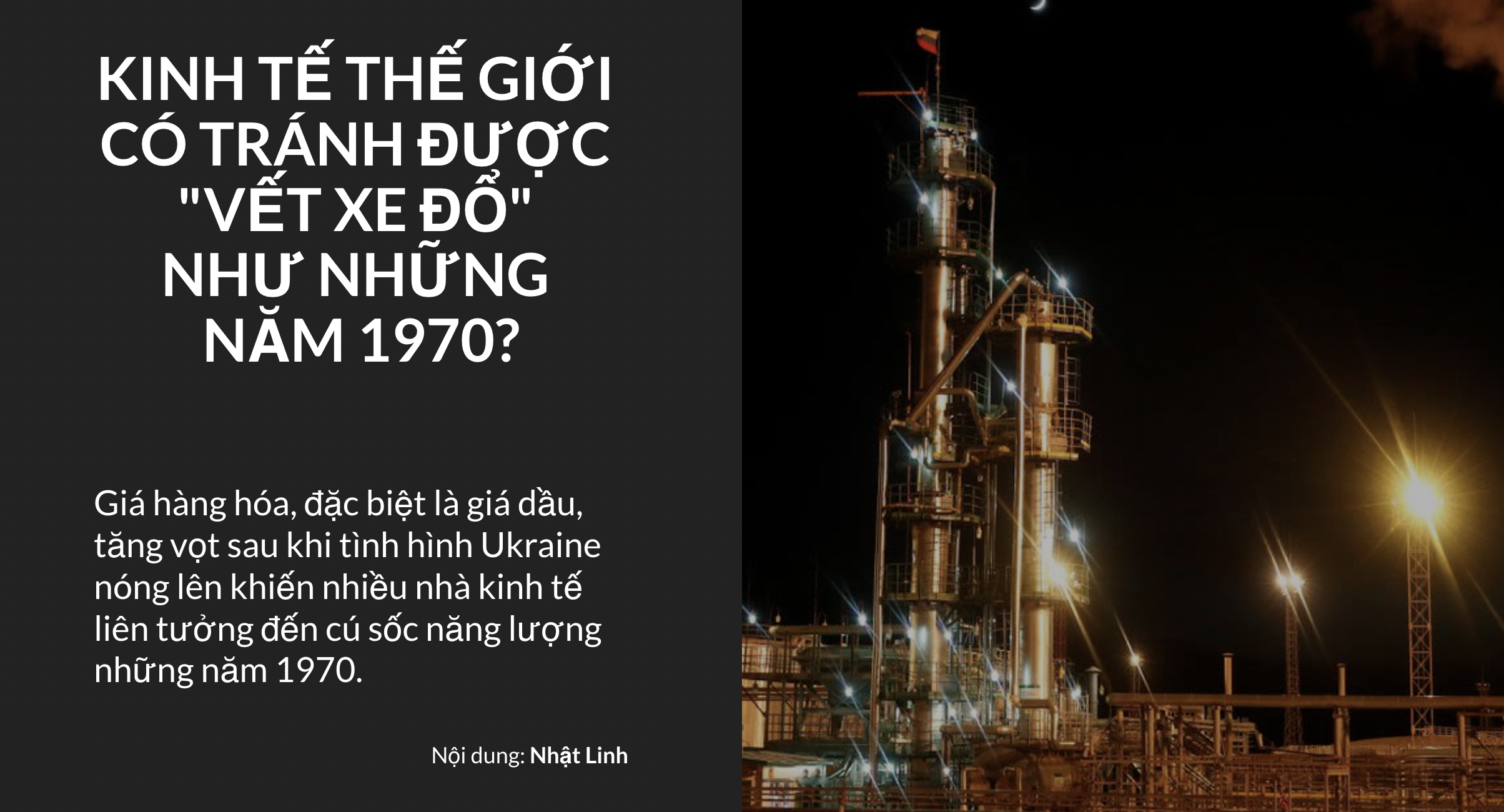 Kinh tế thế giới liệu có tránh được cú sốc như những năm 1970?