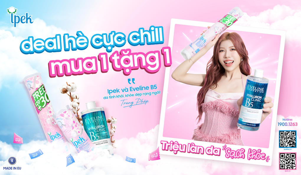Mua 1 tặng 1 cùng chiến dịch Triệu làn da sạch khỏe của Ipek - Eveline - 4 Mua 1 tặng 1 cùng chiến dịch Triệu làn da sạch khỏe của Ipek - Eveline - 4