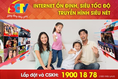 Trọn gói truyền hình và internet SCTV, xu hướng tiêu dùng thời đại mới