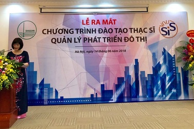 Ra mắt Chương trình đào tạo Thạc sĩ Quản lí phát triển đô thị