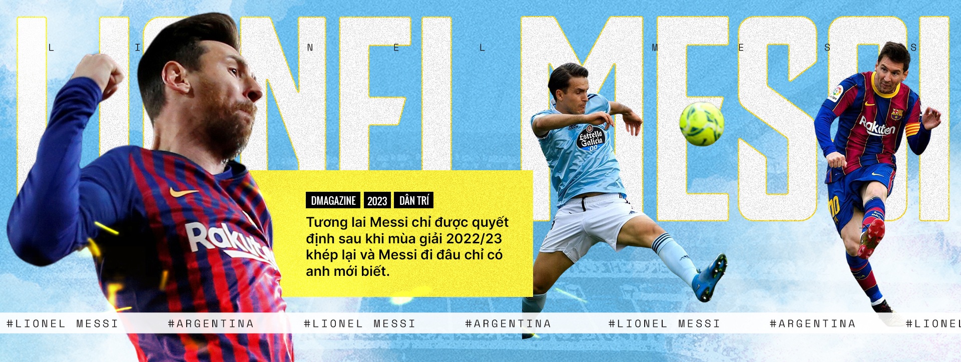 Thiện, ác, tà: 3 mặt của đời sống và sự nghiệp Lionel Messi - 23 Thiện, ác, tà: 3 mặt của đời sống và sự nghiệp Lionel Messi - 23