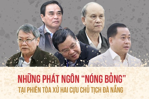 Những phát ngôn “đốt nóng” phiên xử 2 cựu Chủ tịch Đà Nẵng và Vũ “nhôm”