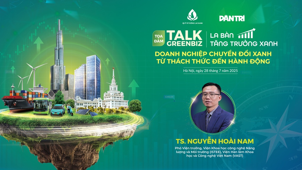Tọa đàm xanh: Hành động thiết thực cho doanh nghiệp trong kỷ nguyên carbon - 1 Tọa đàm xanh: Hành động thiết thực cho doanh nghiệp trong kỷ nguyên carbon - 1