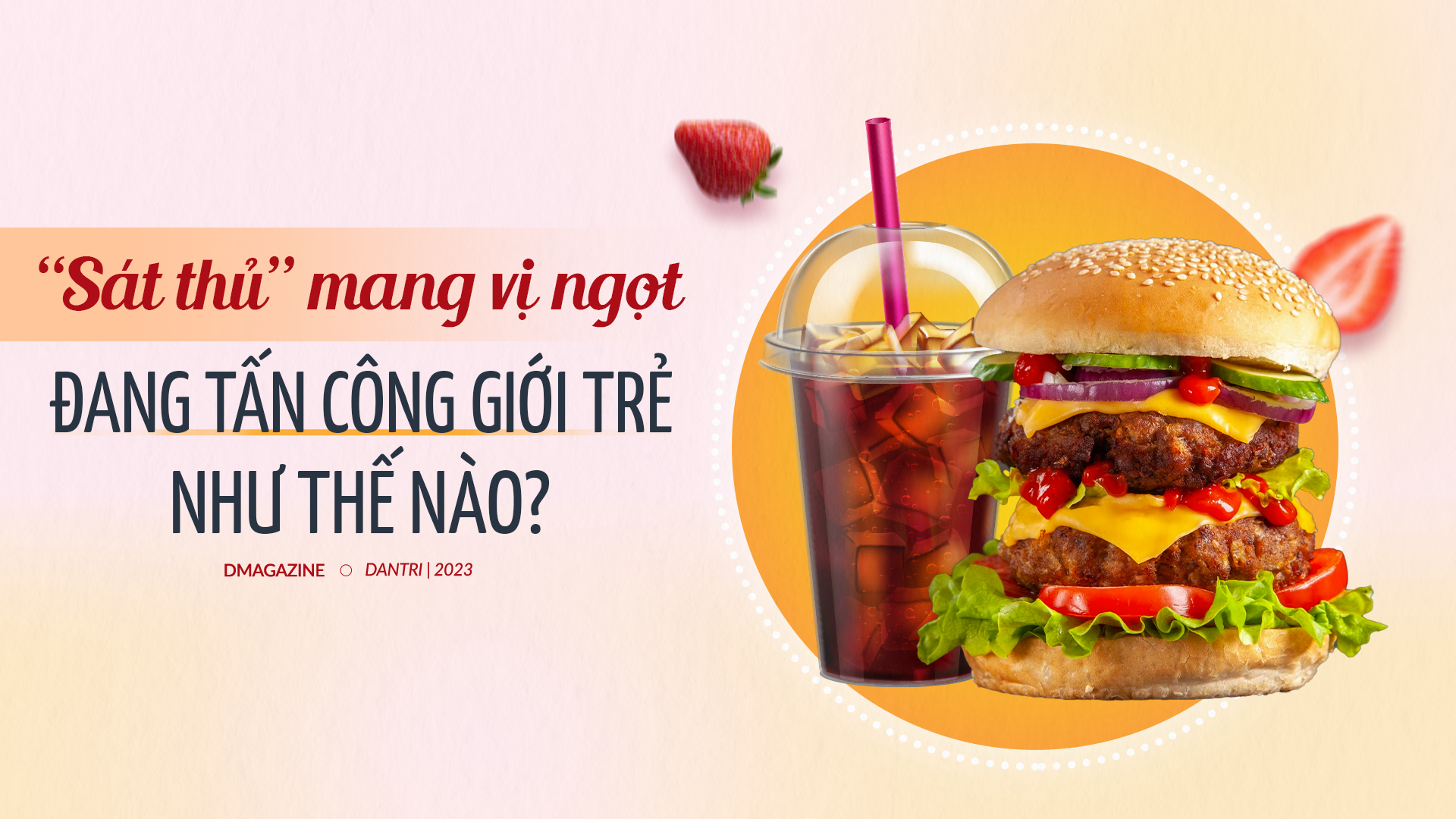 "Sát thủ" mang vị ngọt đang tấn công giới trẻ như thế nào?