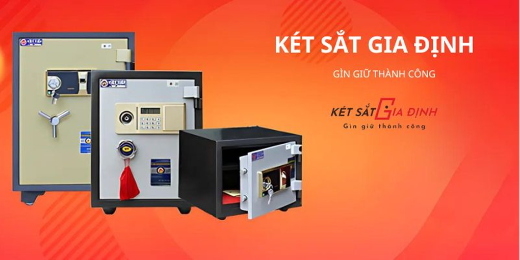 Két sắt Gia Định và hành trình 18 năm chinh phục khách hàng - 1 Két sắt Gia Định và hành trình 18 năm chinh phục khách hàng - 1