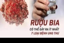 7 loại ung thư liên quan đến lượng rượu bia nạp vào cơ thể