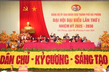 Đảng bộ UBND Hải Phòng phát huy truyền thống “Xứ Đông, Đất Cảng anh hùng”