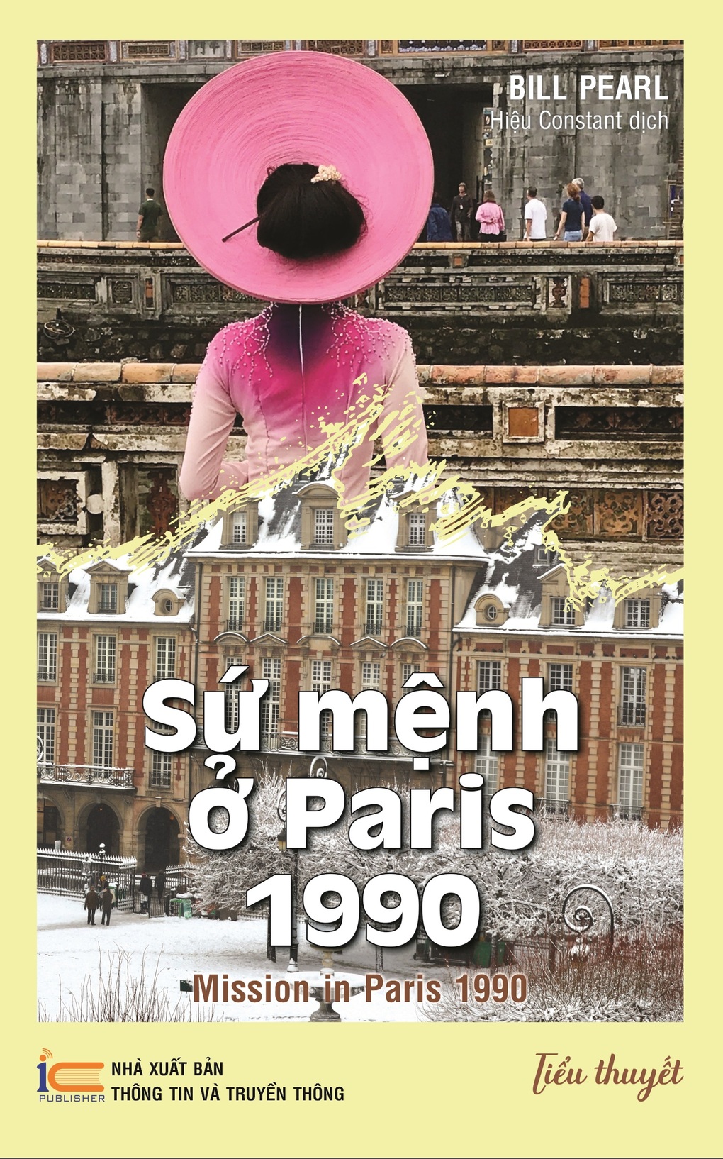 Sứ mệnh ở Paris 1990: Chuyện tình mãnh liệt vượt quốc gia - 1
