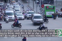 Nhiều xe biển xanh ngang nhiên đi vào đường xe buýt nhanh BRT