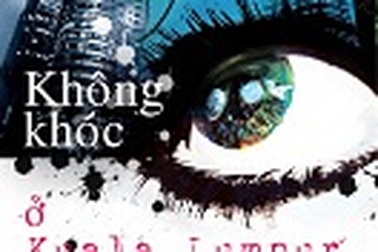 "Không khóc ở Kuala Lumpur"