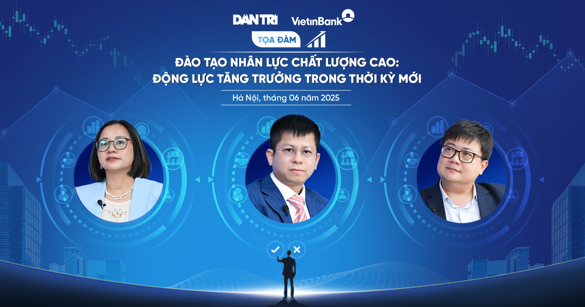 Đào tạo nguồn nhân lực chất lượng cao: Động lực tăng trưởng trong kỷ nguyên mới